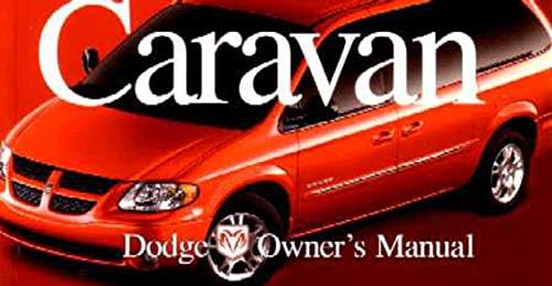 bişko otomotiv edebiyatı 2001 Dodge Caravan Minivan Kullanım Kılavuzu Kullanım Kılavuzu Referans Operatör Kitabı